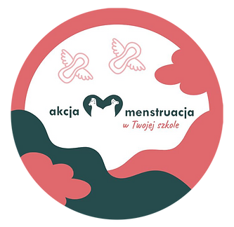 „Akcja menstruacja w Twojej szkole”